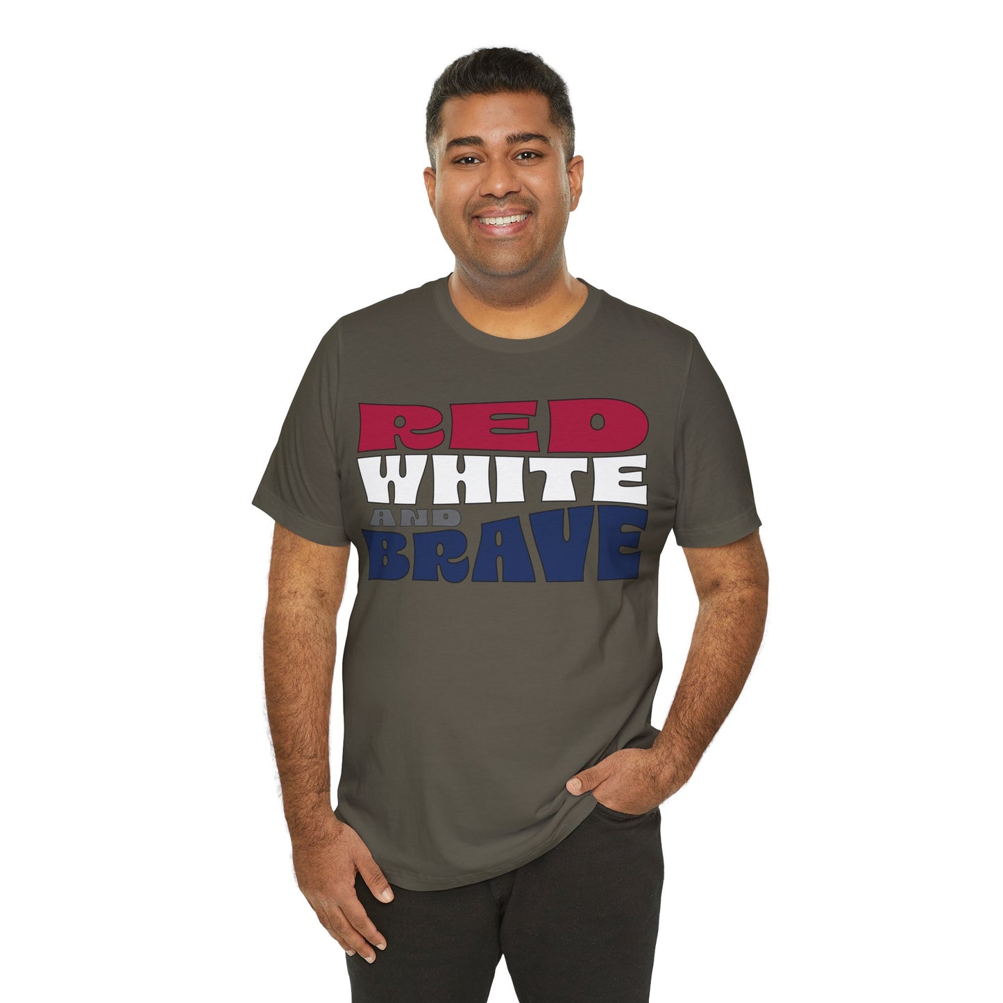 Red, White, and Brave – Unisex T-Shirt | FOR THOSE WHO STAND TALL, PROUD, AND FREE
