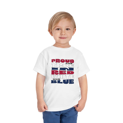 Proud and True in Red, White, and Blue – Toddler T-Shirt | LITTLE PATRIOTS, BIG PRIDE
