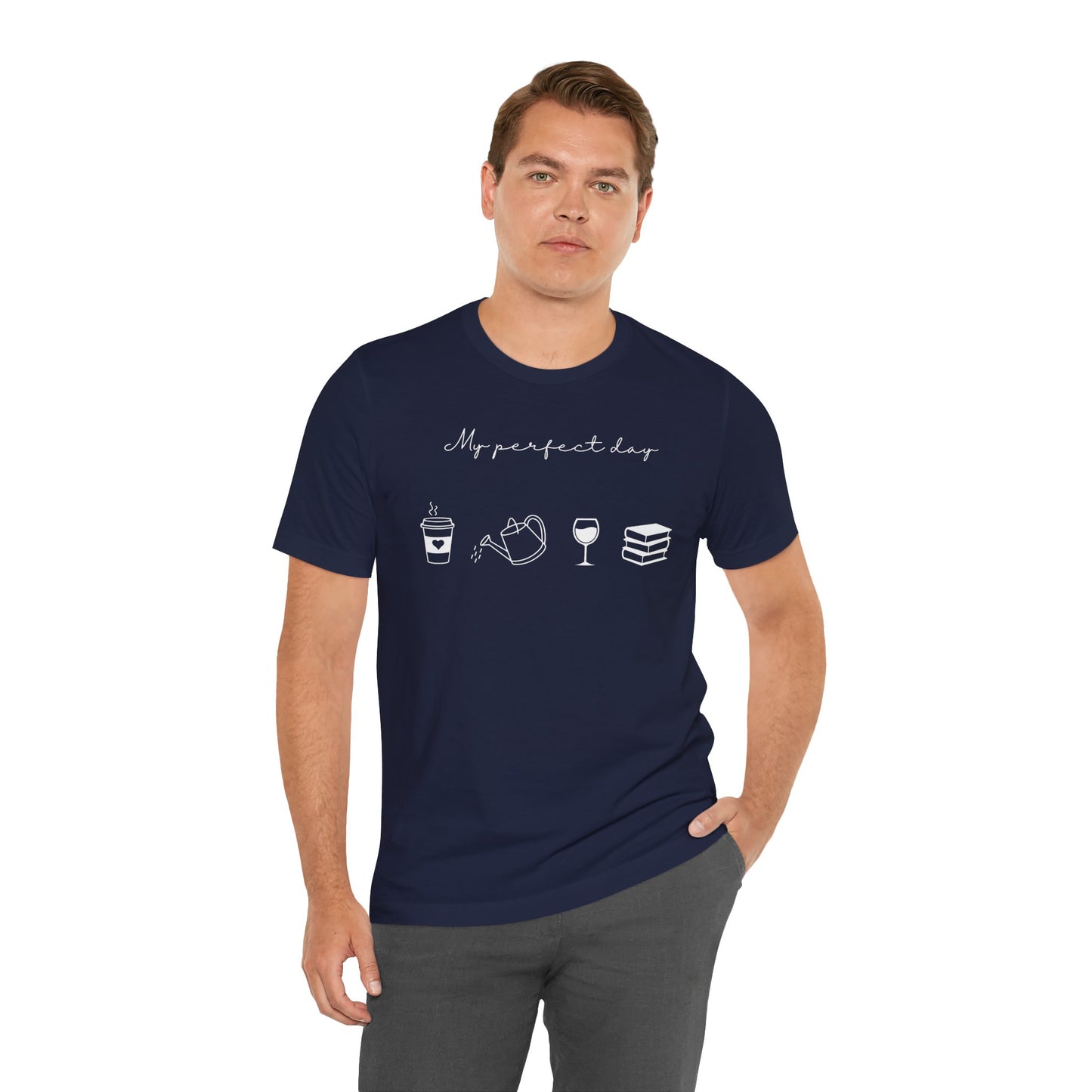 “Perfect Day” with Coffee, Water Can, Wine, and Book Icons - Unisex T-Shirt [FOR THE BALANCED SOULS!]