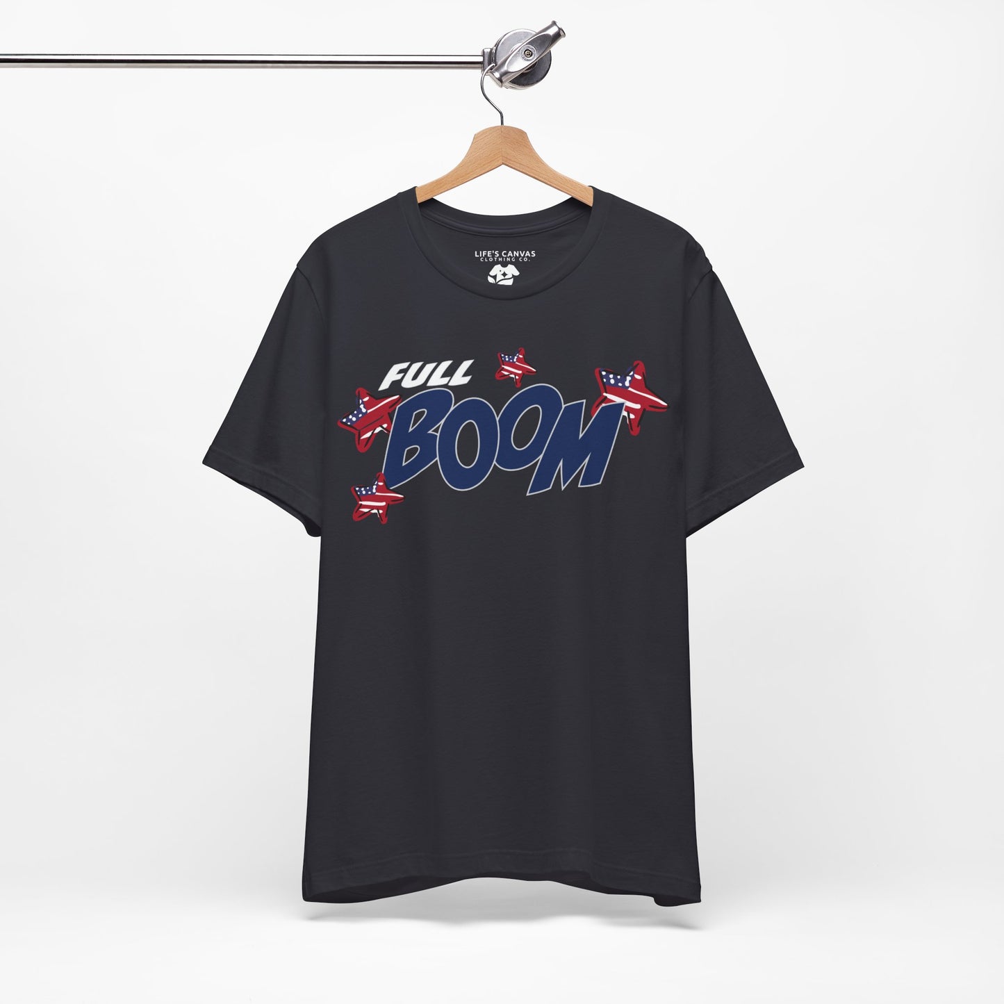 Full Boom – Unisex T-Shirt | FOR THE HEADLINER IN THE FIREWORKS SHOW