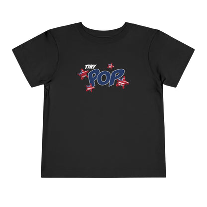 Tiny Pop – Toddler T-Shirt | FOR THE LITTLEST SPARK IN YOUR FIRECRACKER FAMILY