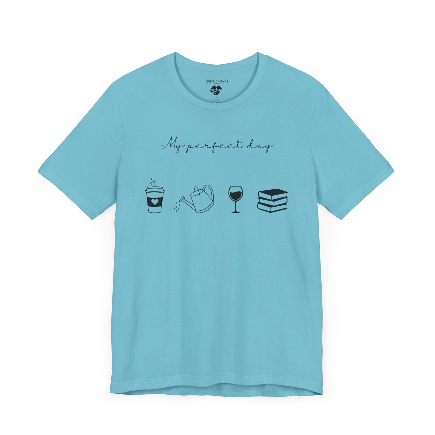 “Perfect Day” with Coffee, Water Can, Wine, and Book Icons - Unisex T-Shirt [FOR THE BALANCED SOULS!]