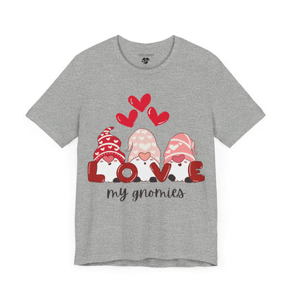 “Love My Gnomes” Unisex T-Shirt with Valentine’s Gnome Trio [GNOME SWEET GNOME!]