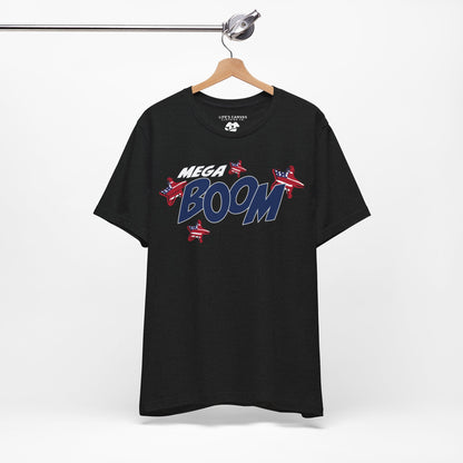 Mega Boom – Unisex T-Shirt | FOR THE FIREWORK THAT STARTED IT ALL