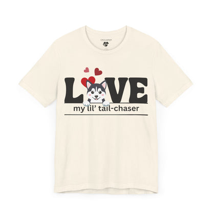 "L[Husky]VE - Lil' Tail Chaser" Unisex T-Shirt [FOR THE PUPPY-LOVING HEARTS]