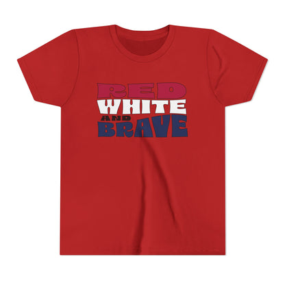 Red, White, and Brave – Youth T-Shirt | FOR THE KIDS WHO LEAD WITH HEART