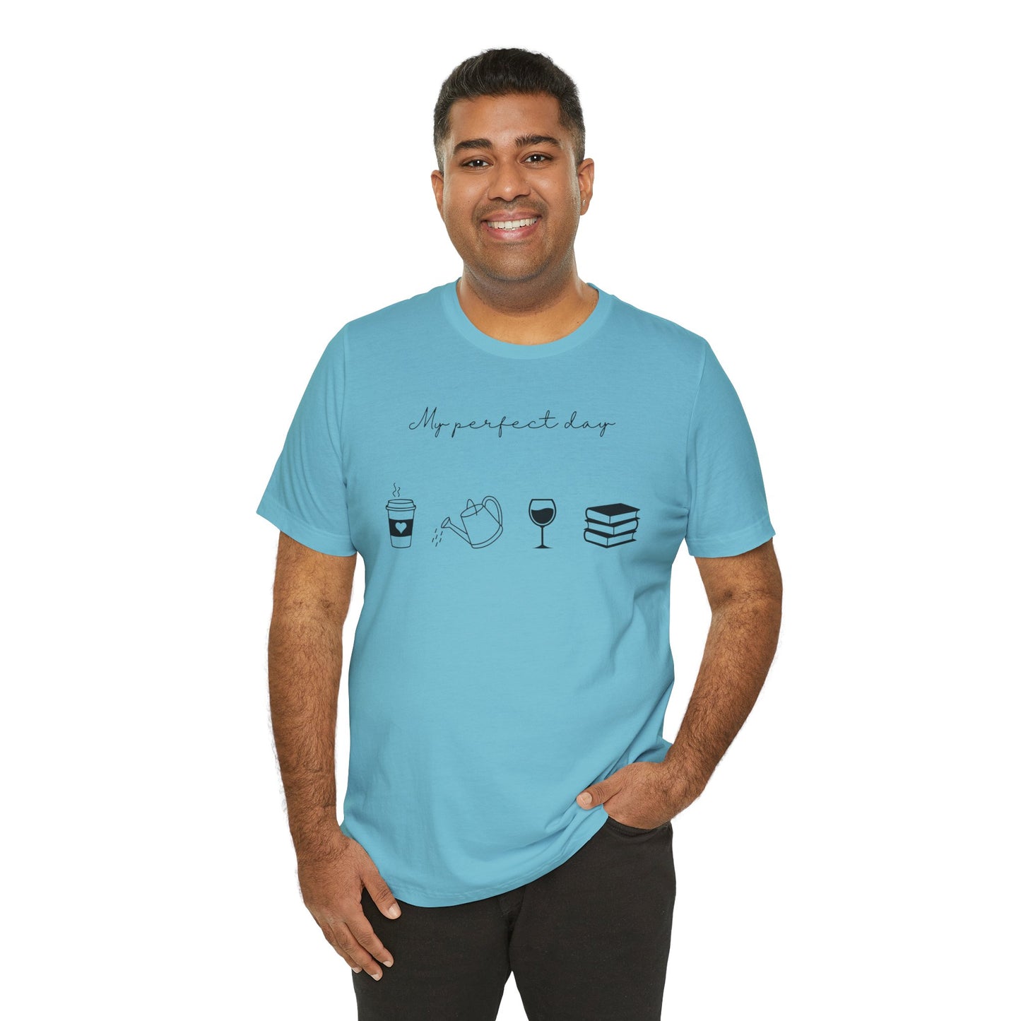 “Perfect Day” with Coffee, Water Can, Wine, and Book Icons - Unisex T-Shirt [FOR THE BALANCED SOULS!]