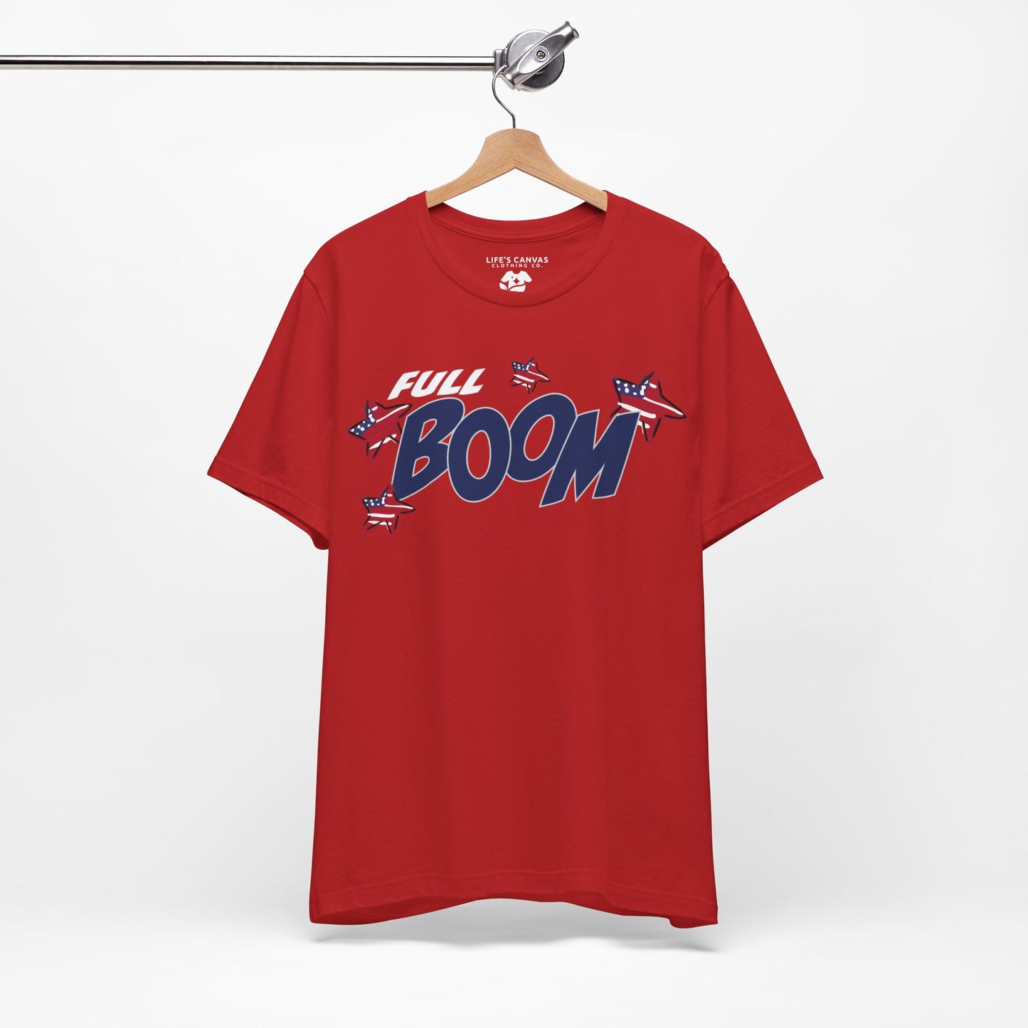 Full Boom – Unisex T-Shirt | FOR THE HEADLINER IN THE FIREWORKS SHOW