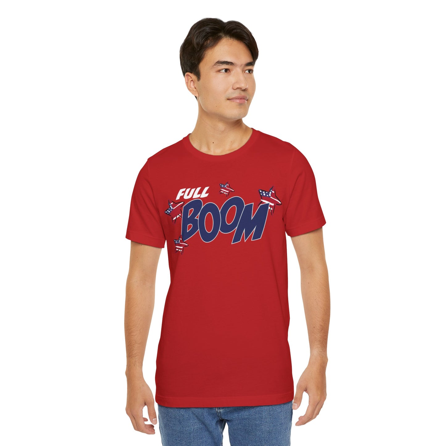 Full Boom – Unisex T-Shirt | FOR THE HEADLINER IN THE FIREWORKS SHOW