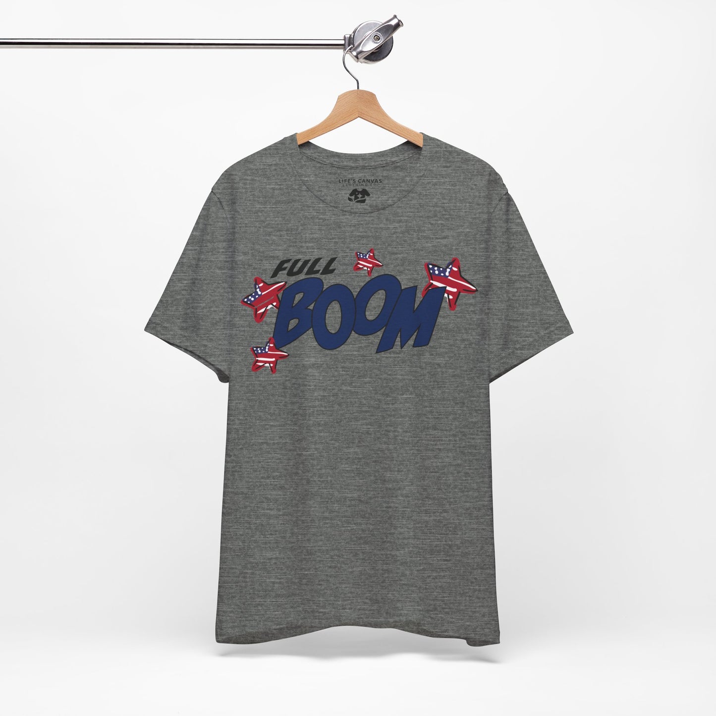 Full Boom – Unisex T-Shirt | FOR THE HEADLINER IN THE FIREWORKS SHOW