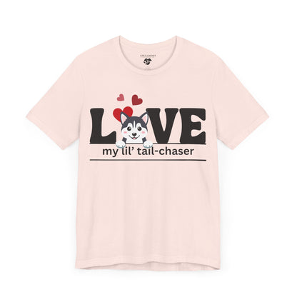 "L[Husky]VE - Lil' Tail Chaser" Unisex T-Shirt [FOR THE PUPPY-LOVING HEARTS]