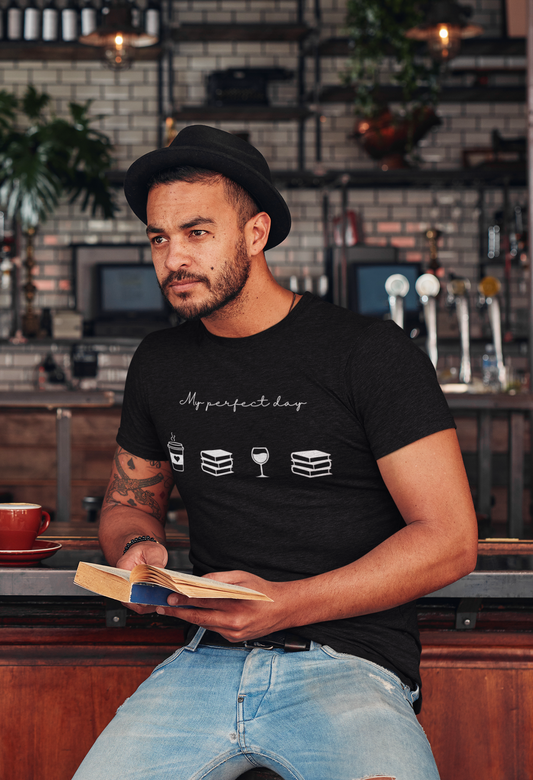 “Perfect Day” with Coffee, Books, Wine, and Book Icons - Unisex T-Shirt [FOR THE SIMPLE JOYS ENTHUSIASTS!]