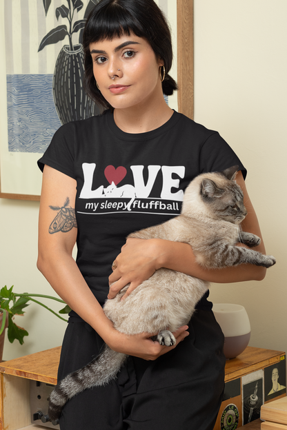 "L[kitty]ve My Sleepy Fluffball" - Unisex T-Shirt [FOR THE CAT NAP CREW!]