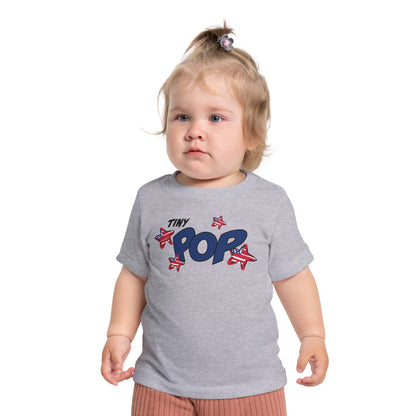 Tiny Pop – Baby T-Shirt | FOR YOUR LITTLE SPARKLER IN TRAINING