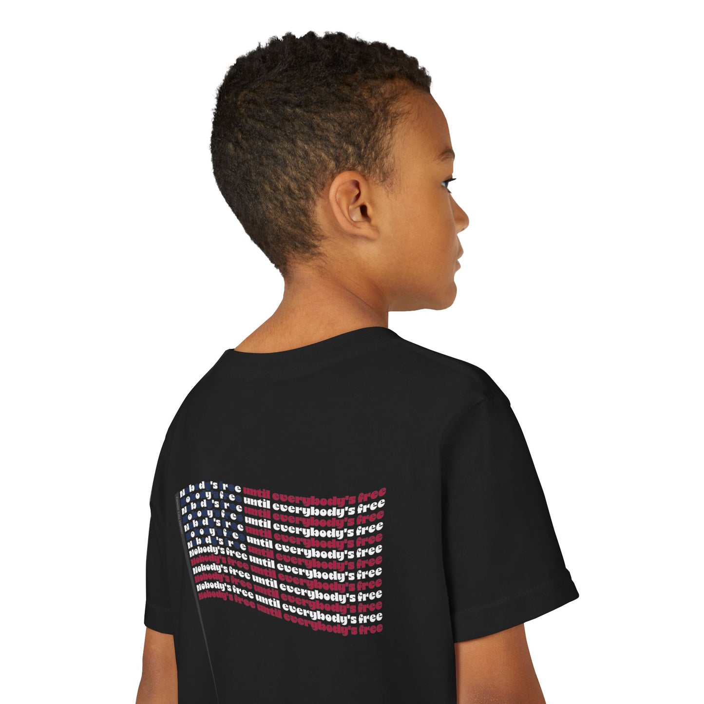 "Nobody's Free Until Everybody's Free" – Youth T-Shirt | FOR THE KIDS WHO CARRY COURAGE IN THEIR HEARTS