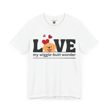 “L[Golden Puppy]ve My Wiggle-Butt Wonder” Unisex T-Shirt [PUPPY LOVE PERFECTION!]