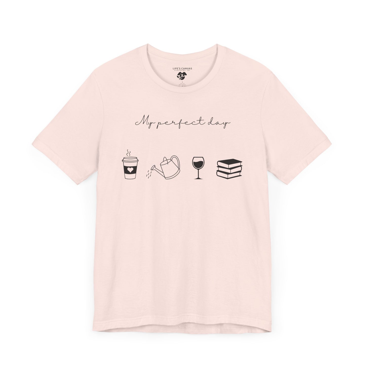 “Perfect Day” with Coffee, Water Can, Wine, and Book Icons - Unisex T-Shirt [FOR THE BALANCED SOULS!]