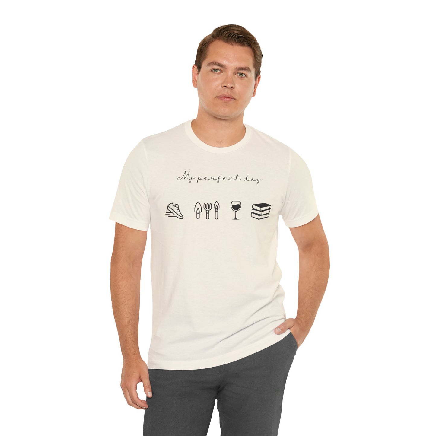 “Perfect Day” with Jog, Garden, Wine, and Book Icons - Unisex T-Shirt [FOR THE WELL-ROUNDED ADVENTURER!]