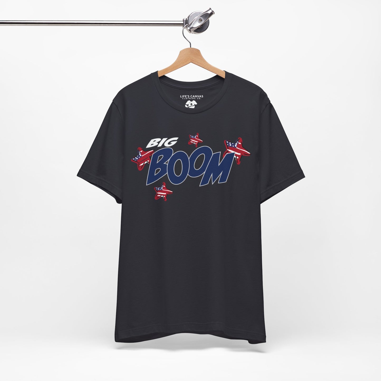 Big Boom – Unisex T-Shirt | FOR THOSE WHO MAKE AN IMPACT WITHOUT TRYING