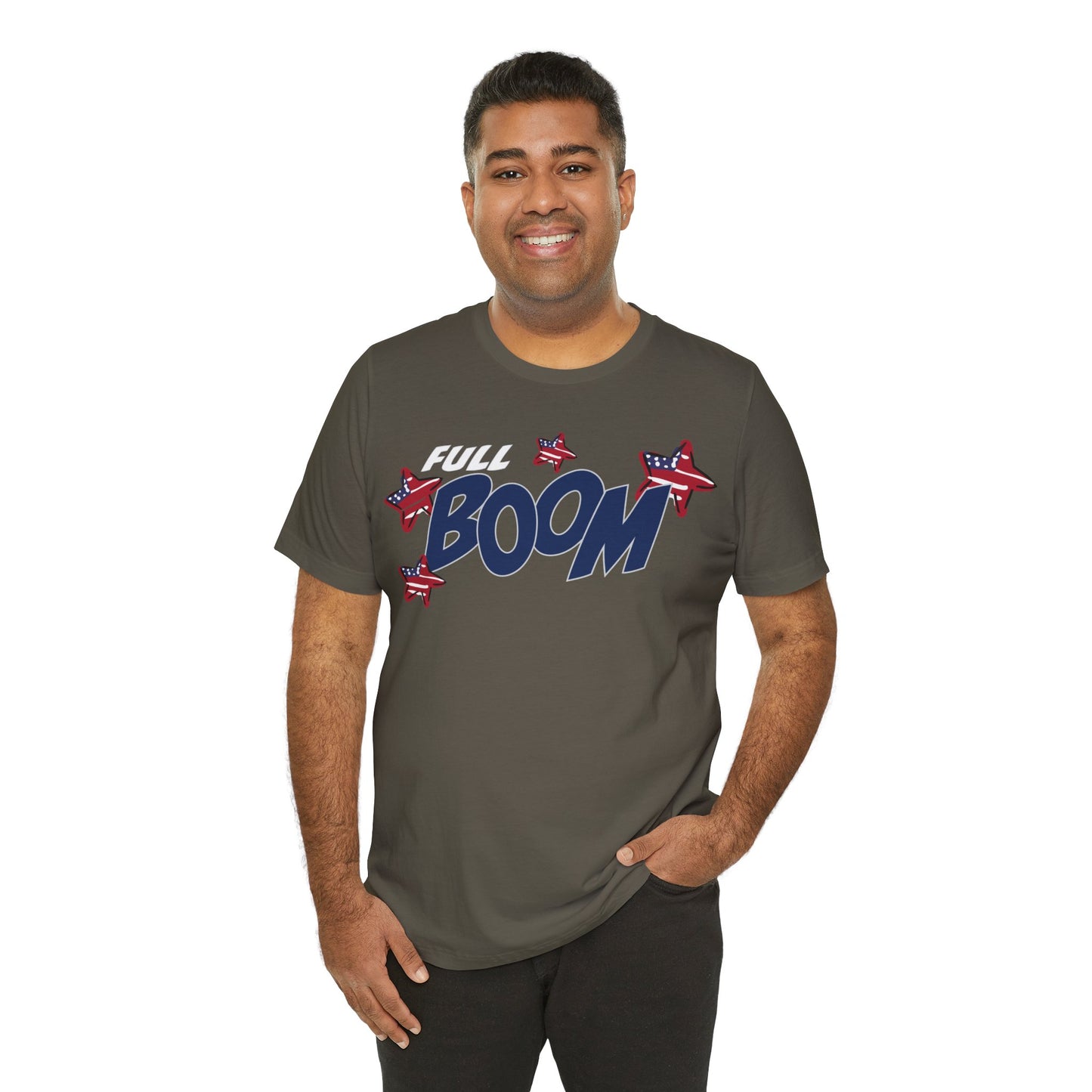 Full Boom – Unisex T-Shirt | FOR THE HEADLINER IN THE FIREWORKS SHOW