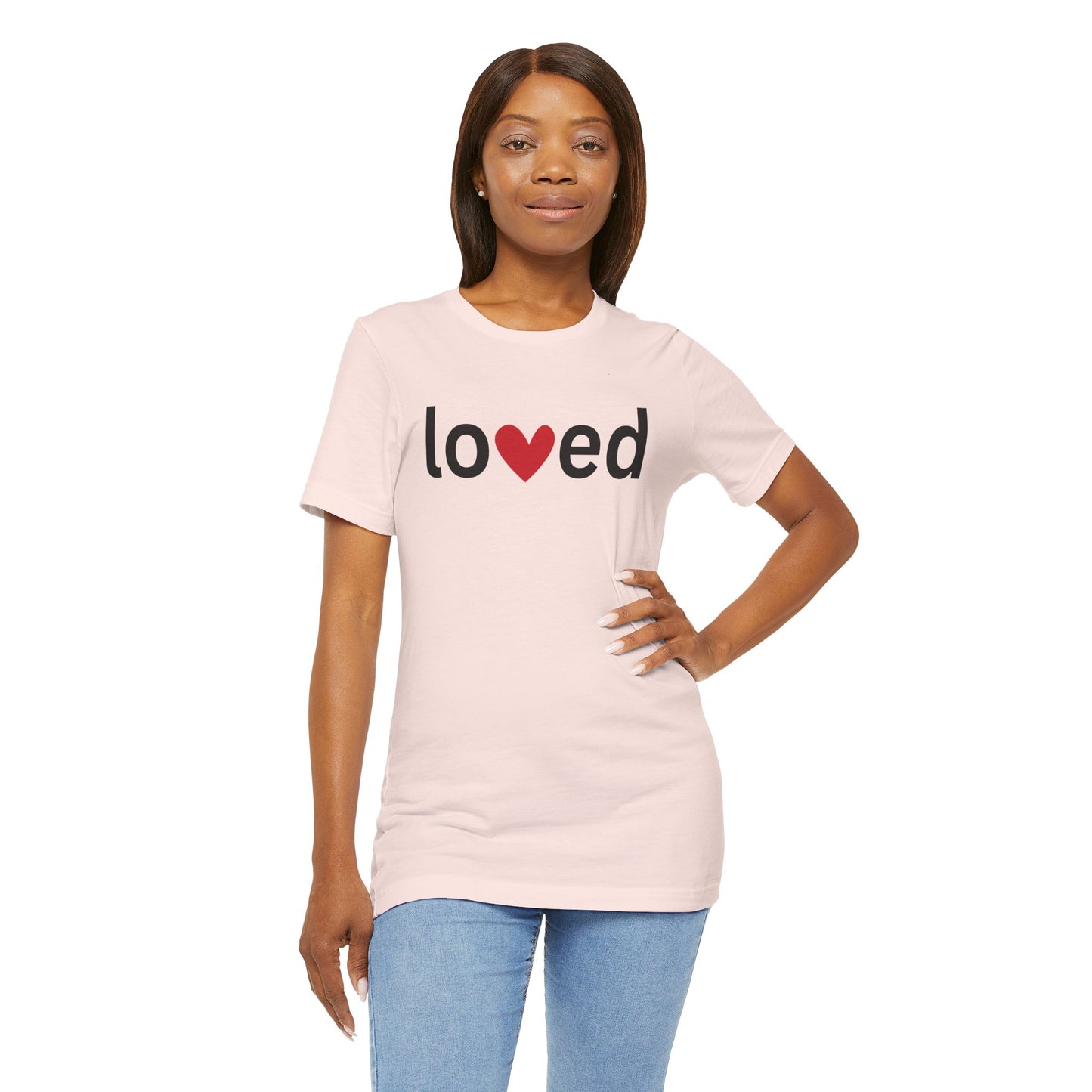 “Loved” Unisex T-Shirt with Heart-Shaped “V” [LOVE ALWAYS WINS!]