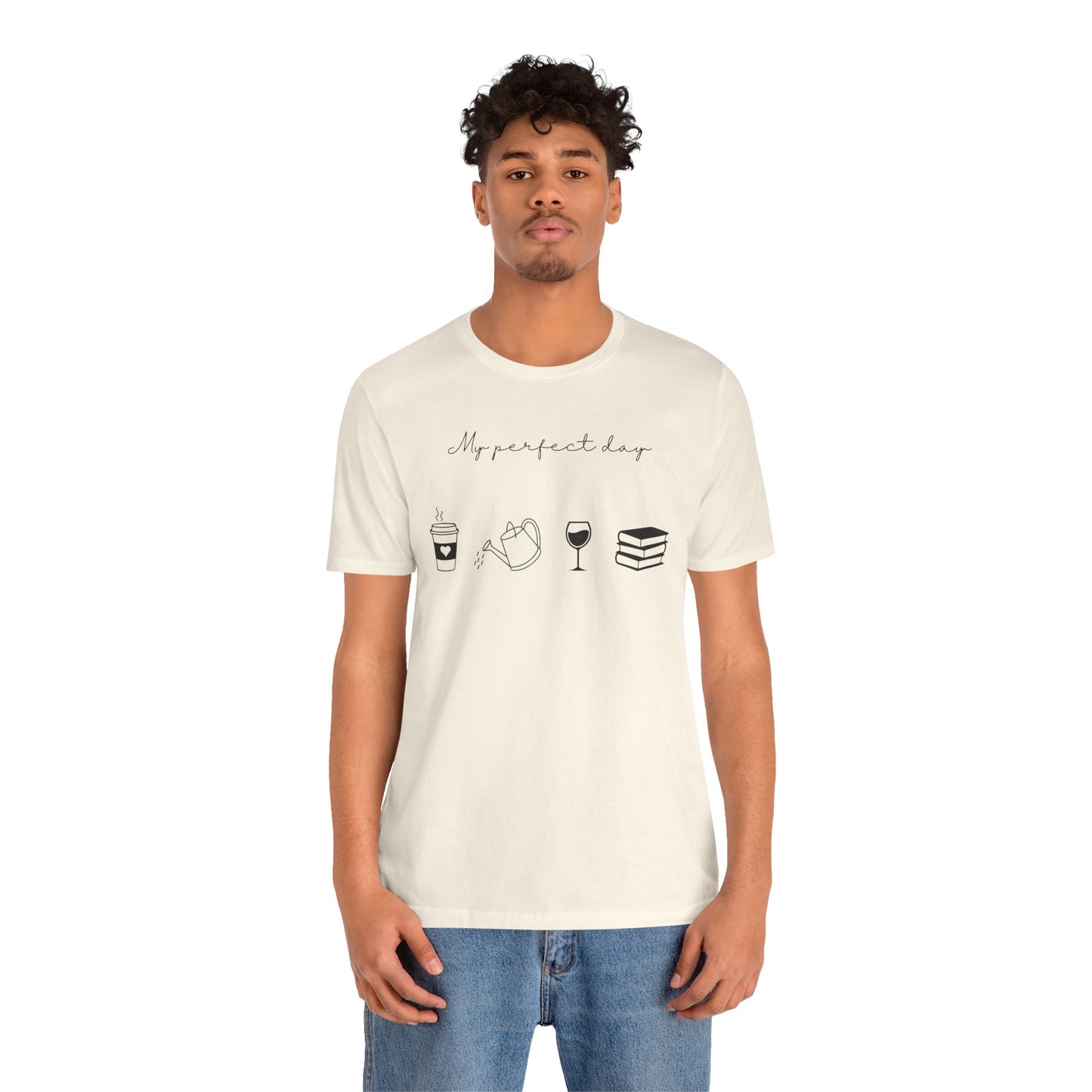 “Perfect Day” with Coffee, Water Can, Wine, and Book Icons - Unisex T-Shirt [FOR THE BALANCED SOULS!]