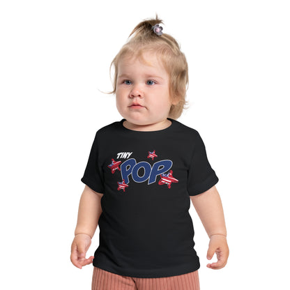 Tiny Pop – Baby T-Shirt | FOR YOUR LITTLE SPARKLER IN TRAINING