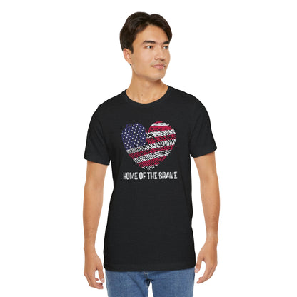 Home of the Brave – Thumbprint Heart Edition – Unisex T-Shirt | FOR THOSE WHO WEAR THEIR HEART AND HOMELAND PROUDLY