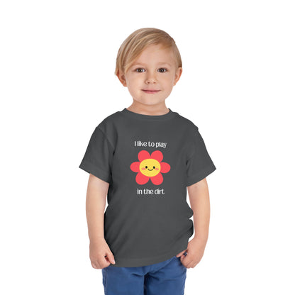 Asphalt I like to play in the dirt flower tee with toddler posing