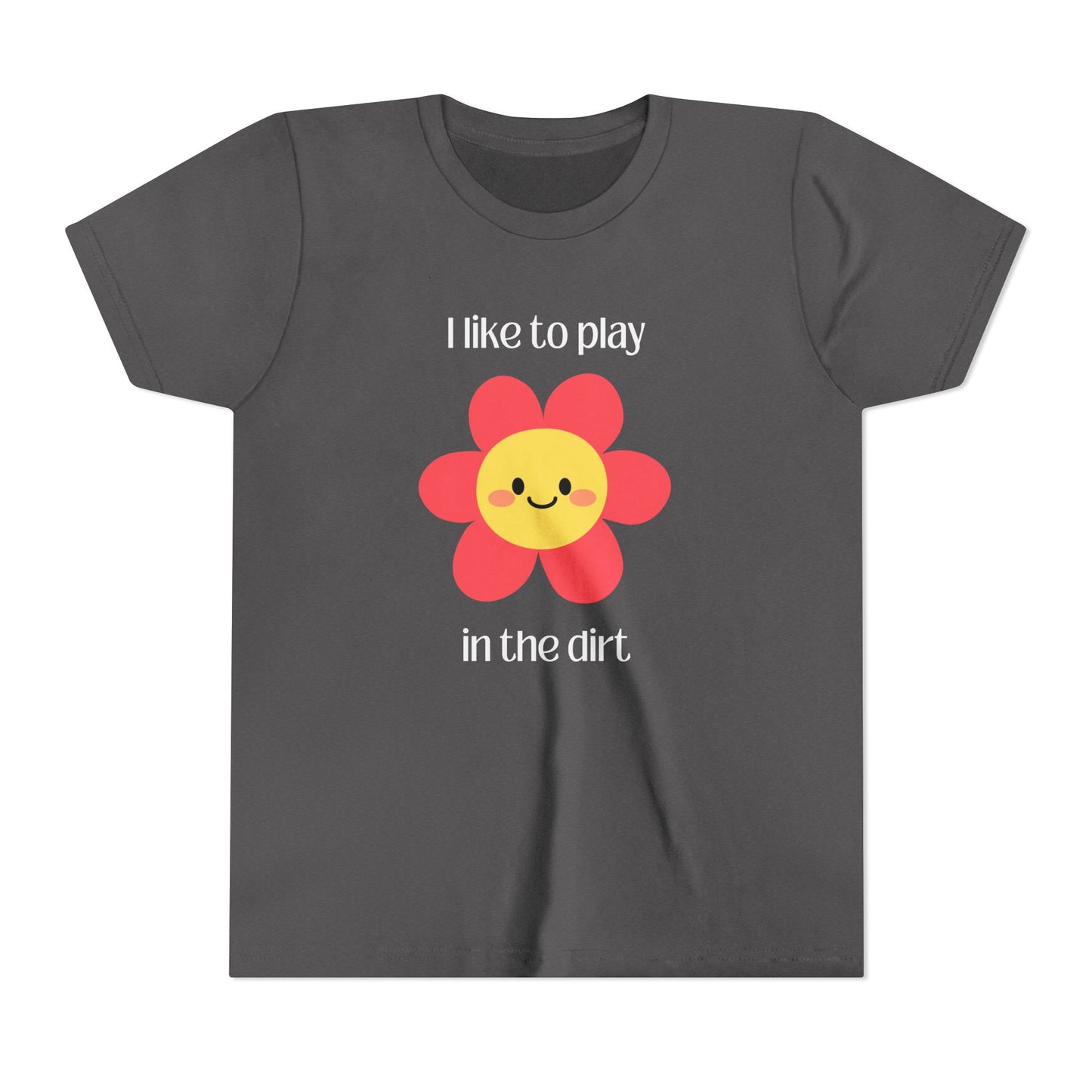 "I like to play in the dirt"- Dark Heather Grey tee with pink flower