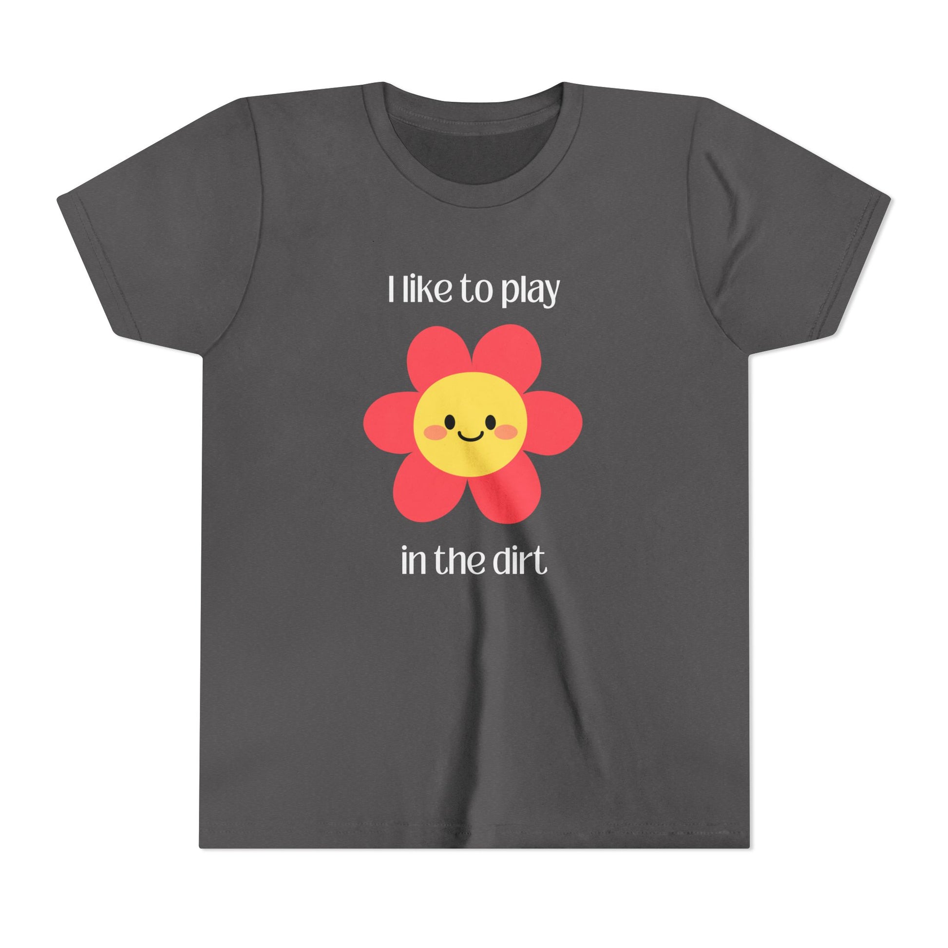 "I like to play in the dirt"- Dark Heather Grey tee with pink flower