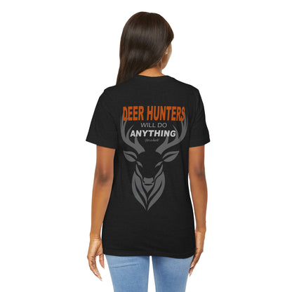 Deer Hunters Will Do Anything for a Buck view of the back on a model  in Black