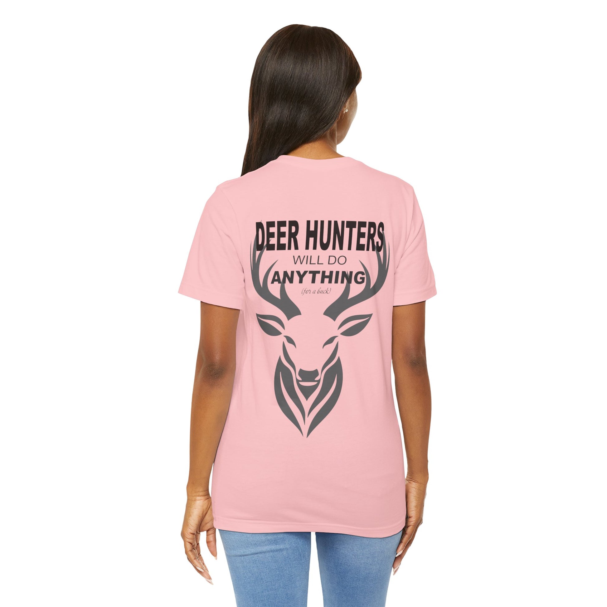 Deer Hunters Will Do Anything for a Buck view of the back on a model  in Pink