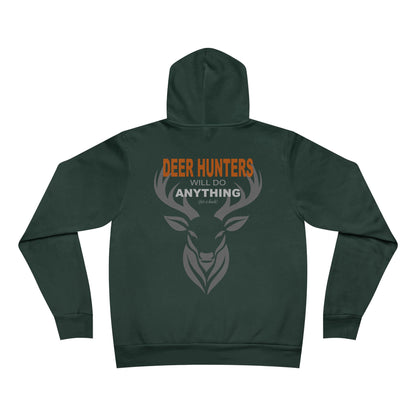 "Deer Hunters Will Do Anything for a Buck" fleece pullover- Flat Back View in Forest