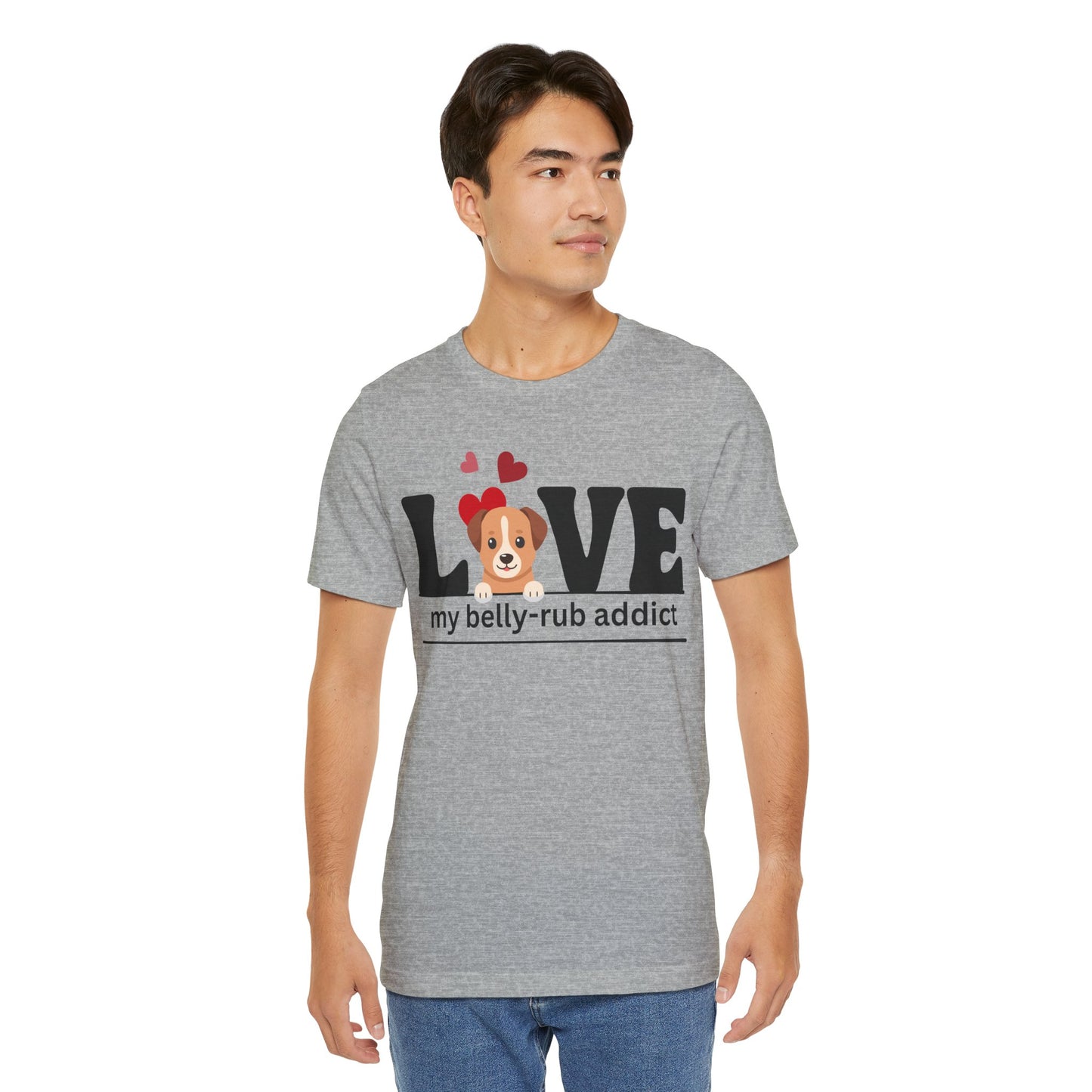 “LOVE My Belly-Rub Addict” t-shirt with puppy peeking out, on a model  in Athletic Heather