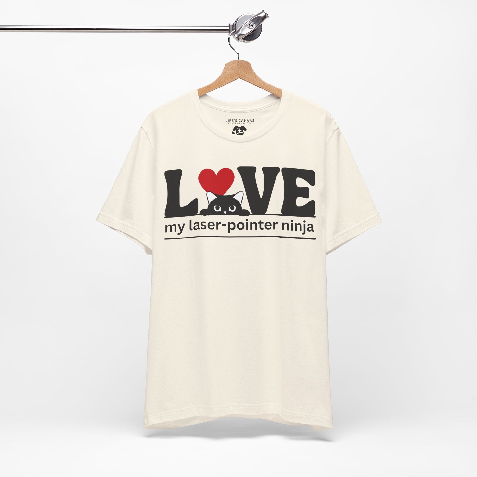 LOVE My Laser-Pointer Ninja Natural colored shirt on a hanger