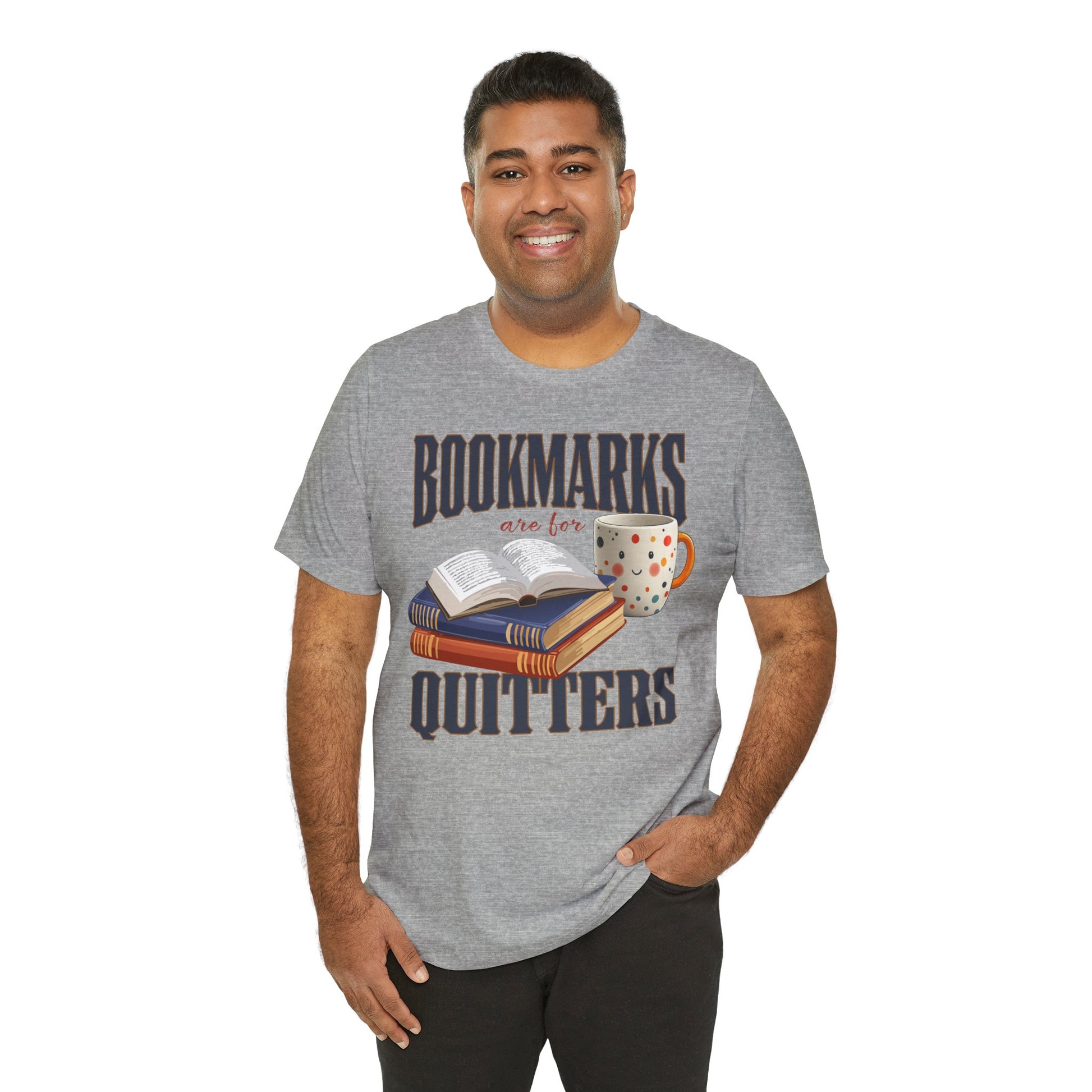 Male Model wearing Athletic Heather Unisex Bookmarks are for Quitters