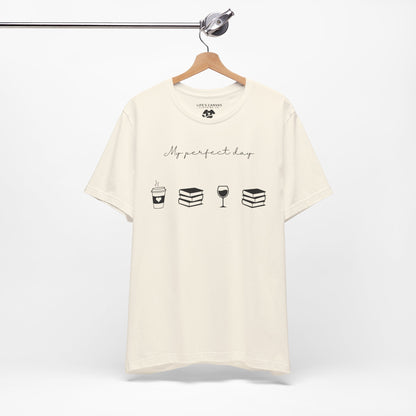 Perfect day shirt for book lovers and introverts, coffee, wine, and books- hanging in natural