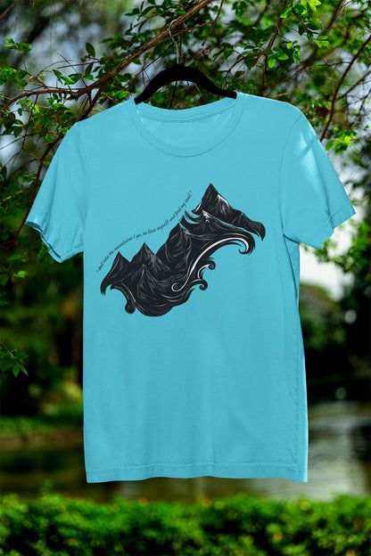 Unisex t-shirt with sketched mountain design and John Muir quote “Into the Mountains I go...”- Turquoise 
