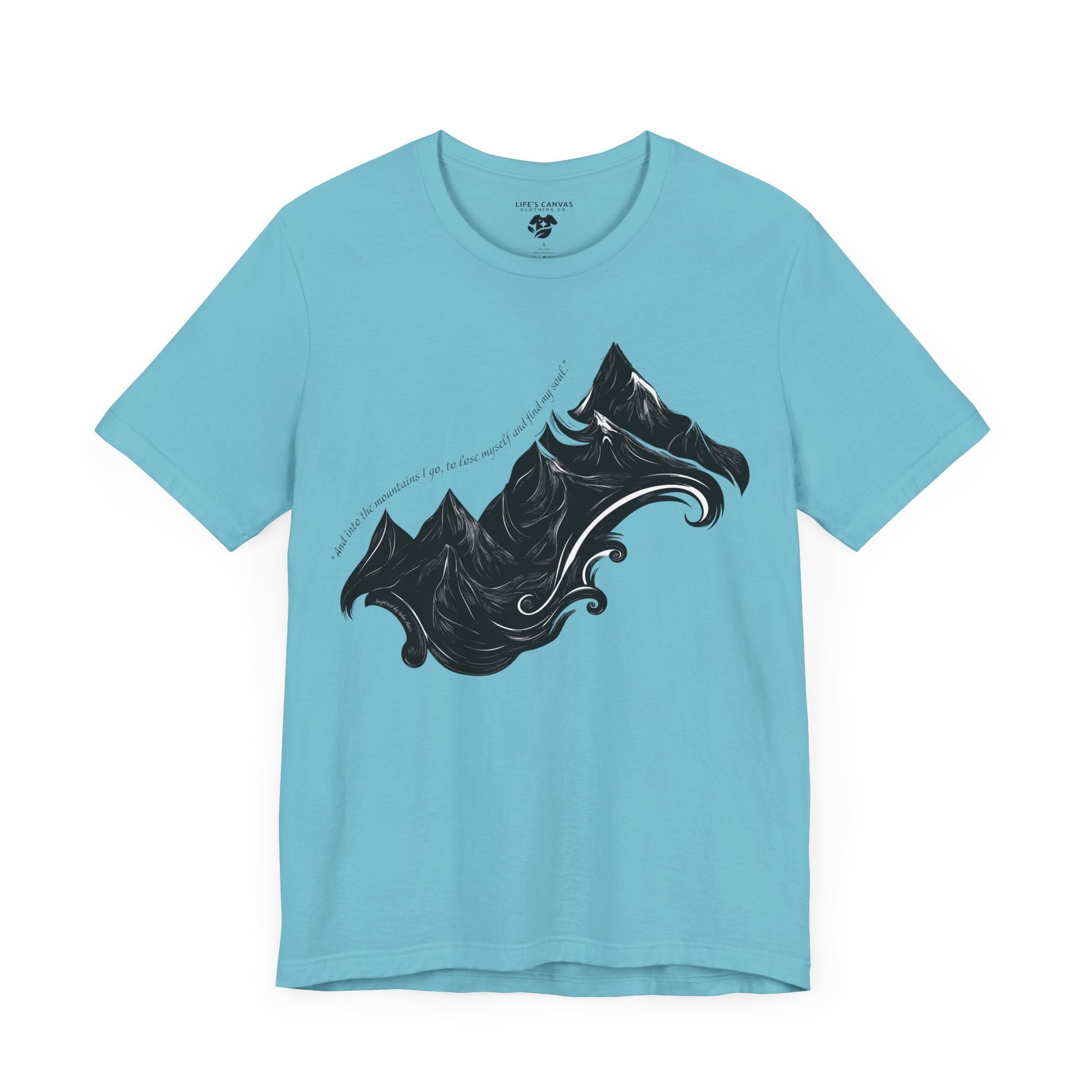 Unisex t-shirt with sketched mountain design and John Muir quote “Into the Mountains I go...”- Turquoise (Flat lay)
