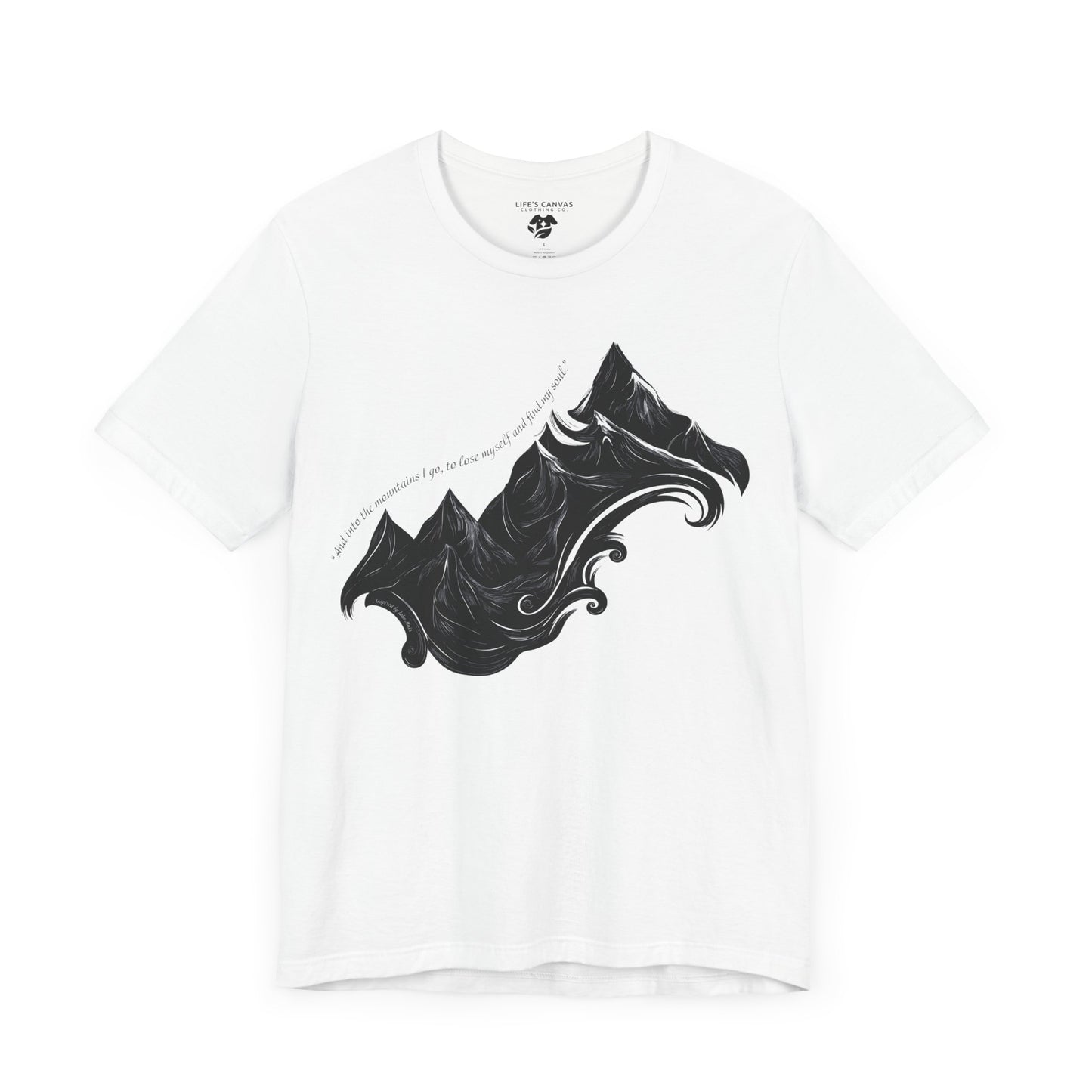 Unisex t-shirt with sketched mountain design and John Muir quote “Into the Mountains I go...”- White laying flat