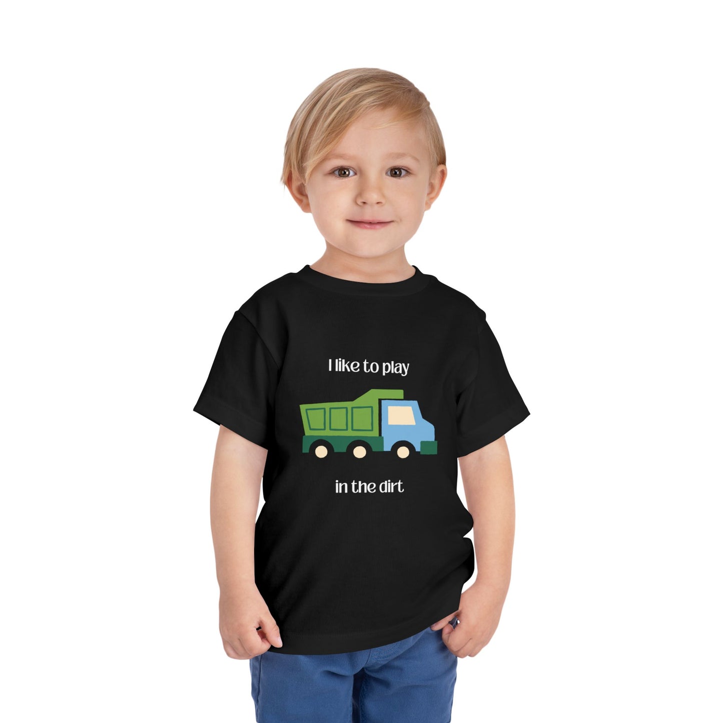 model wearing I Like to  play in dirt truck- toddler tee - Black